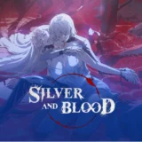 Silver and Blood