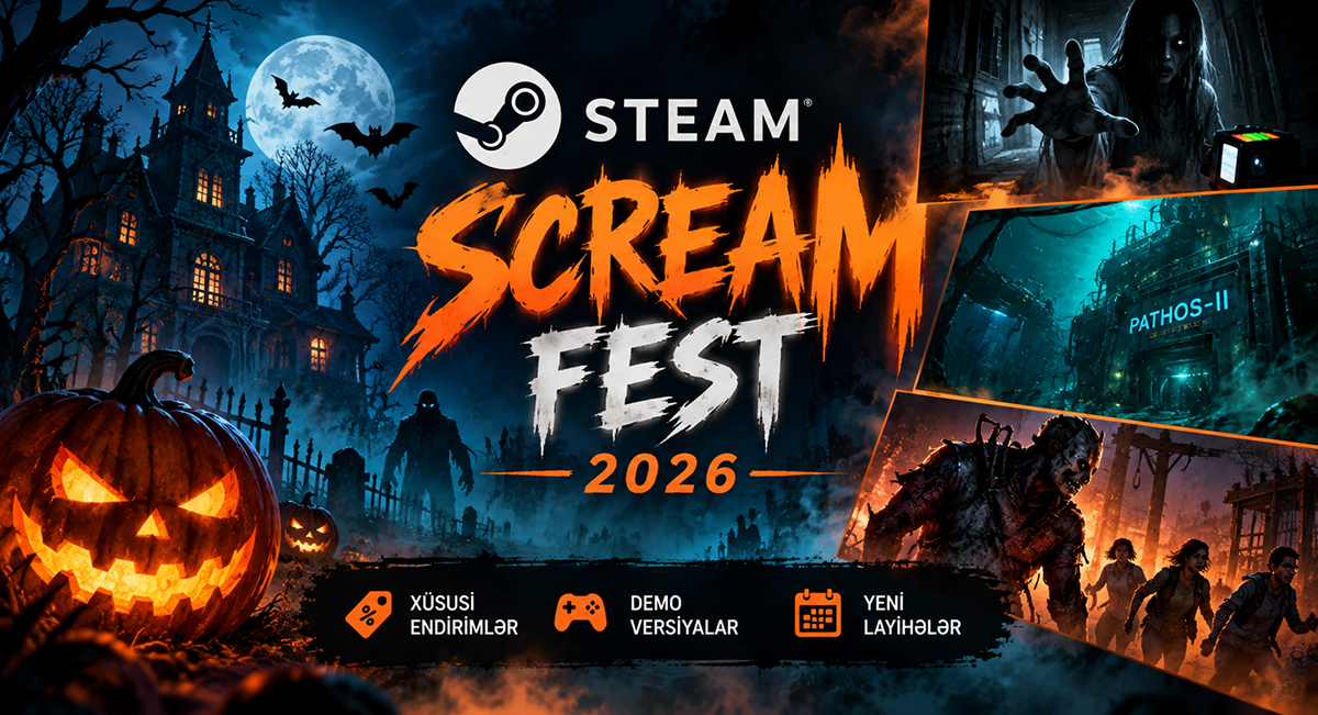Steam Scream Fest 2026: Halloween Endirimləri və Ən Maraqlı Qorxu Oyunları