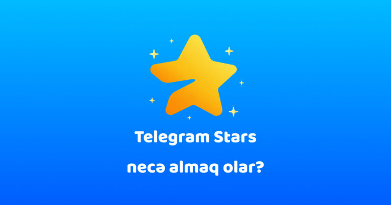 Azərbaycanda Telegram üçün ulduzları necə almaq olar?